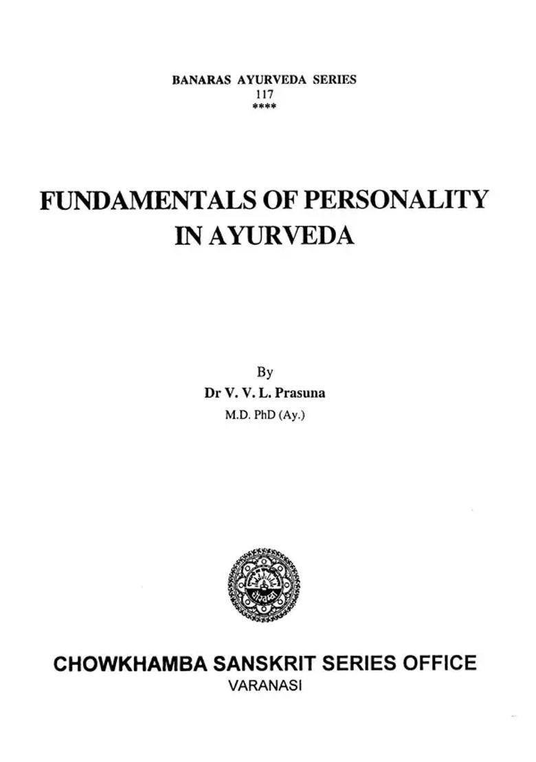 Fundamentals of Personality in Ayurveda - Indya