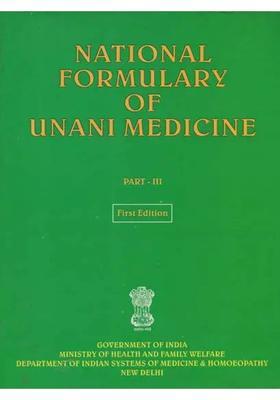 National Formulary of Unani Medicine (Part-3, First Edition) (An Old and Rare Book)