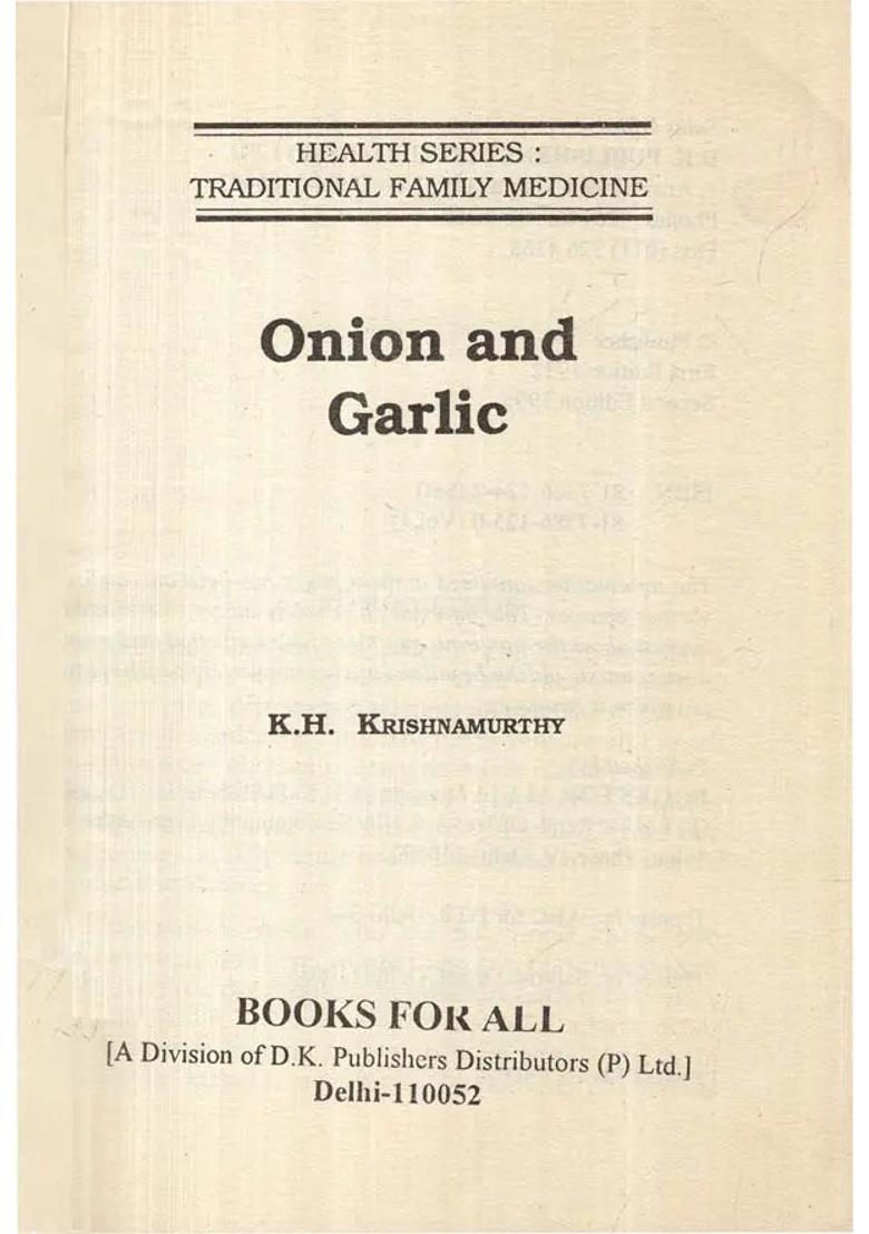 Onion and Garlic- Traditional Family Medicine (Health Series An Old Rare Book) - Indya
