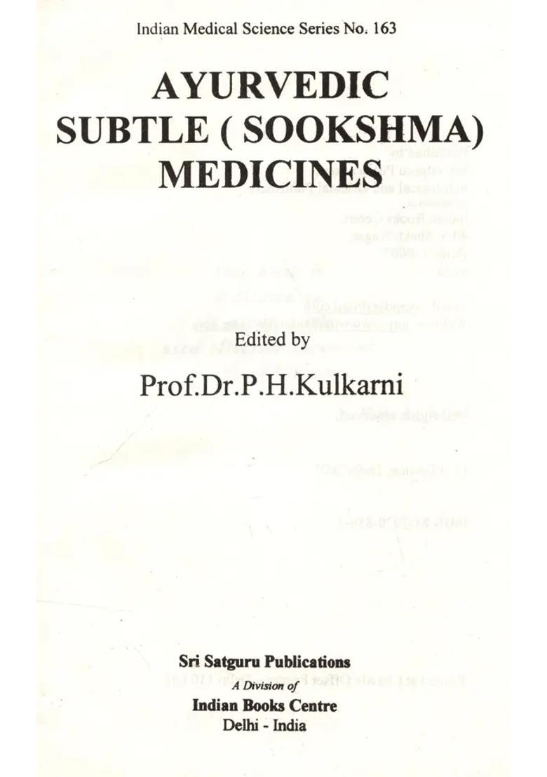 Ayurvedic Subtle (Sookshma) Medicines - Indya