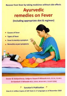 Ayurvedic Remedies on Fever- Including Appropriate Diet Regimen