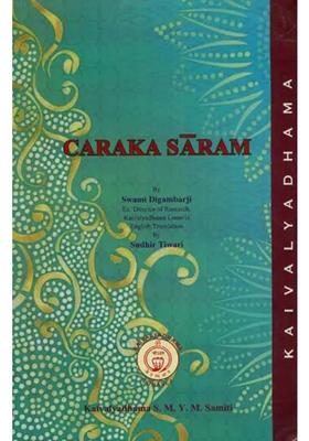 Caraka Saram (The Essence of Caraka)