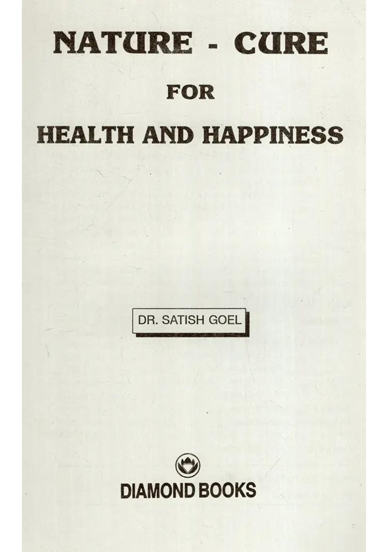 Nature Cure For Health Happiness - Indya