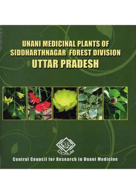 Unani Medicinal Plants of Siddharthnagar Forest Division Uttar Pradesh