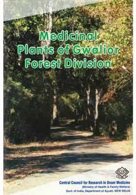 Medicinal Plants of Gwalior Forest Division,Madhya Pradesh