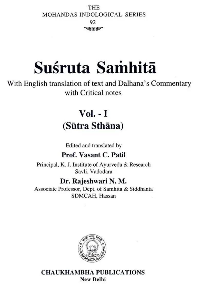 Susruta Samhita of Maharsi Susruta- With English Translation Text and Dalhanas Commentary Critical Notes (Volumes- I) - Indya