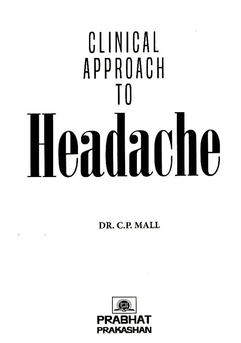 Clinical Approach To Headache - Indya