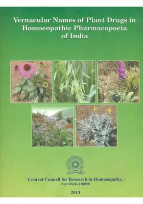 Vernacular Names of Plant Drugs in Homoeopathic Pharmacopoeia India