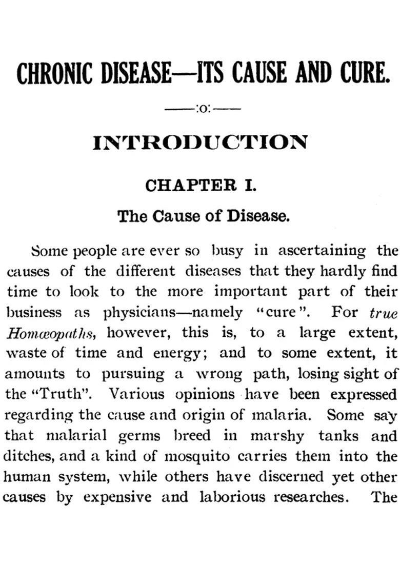 Chronic Disease - Its Cause and Cure (An Easy Comprehensive Exposition of the Method Treatment Translated) - Indya
