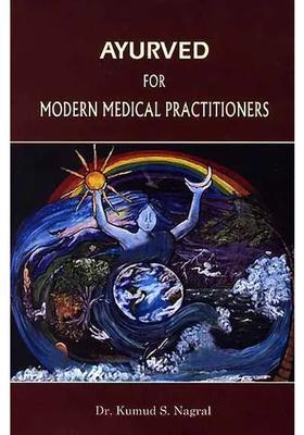 Ayurved For Modern Medical Practitioners