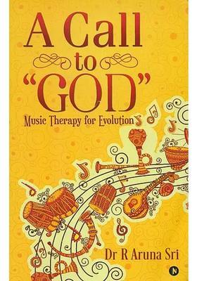 A Call to God (Music Therapy for Evolution)