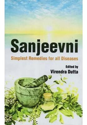 Sanjeevni Simplest Remedies for all Diseases