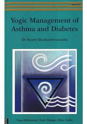 Yogic Management of Asthma and Diabetes