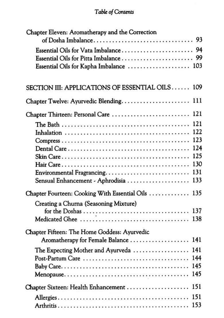 Ayurveda and Aromatherapy (The Earth Essential Guide to Ancient Wisdom Modern Healing) - Indya