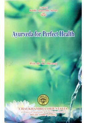 Ayurveda for Perfect Health