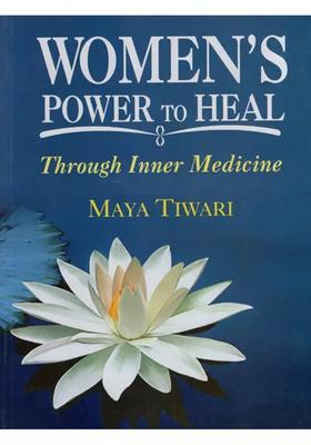 Womens Power to Heal (Through Inner Medicine)