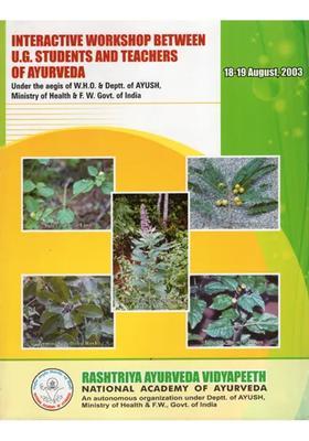Interactive Workshop Between UG Students and Teachers of Ayurveda