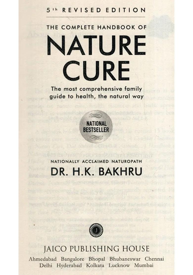 Nature Cure (The most comprehensive family guide to health, the natural way) - Indya