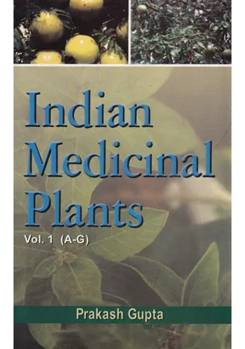 Indian Medicinal Plants (Volume-1) - Indya