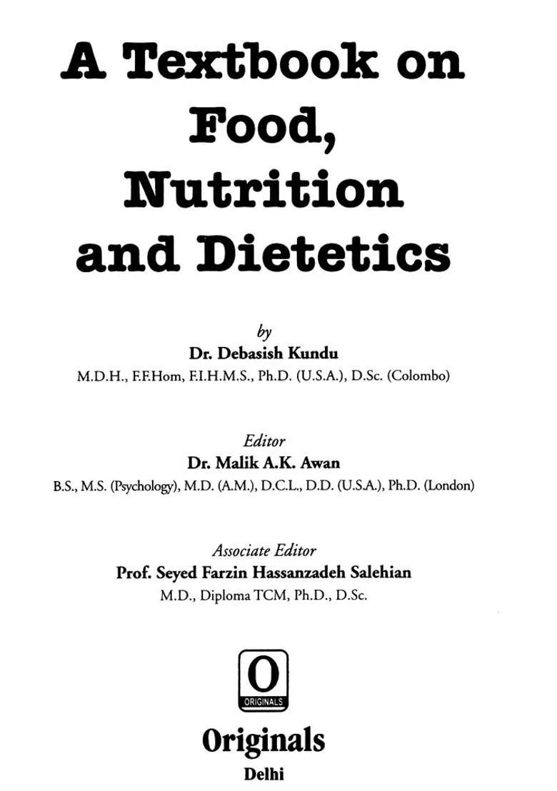 A Textbook on Food, Nutrition and Dietetics - Indya