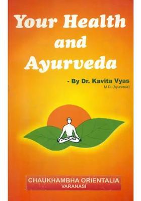 Your Health and Ayurveda