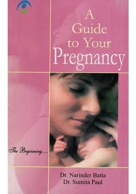 A Guide to Your Pregnancy