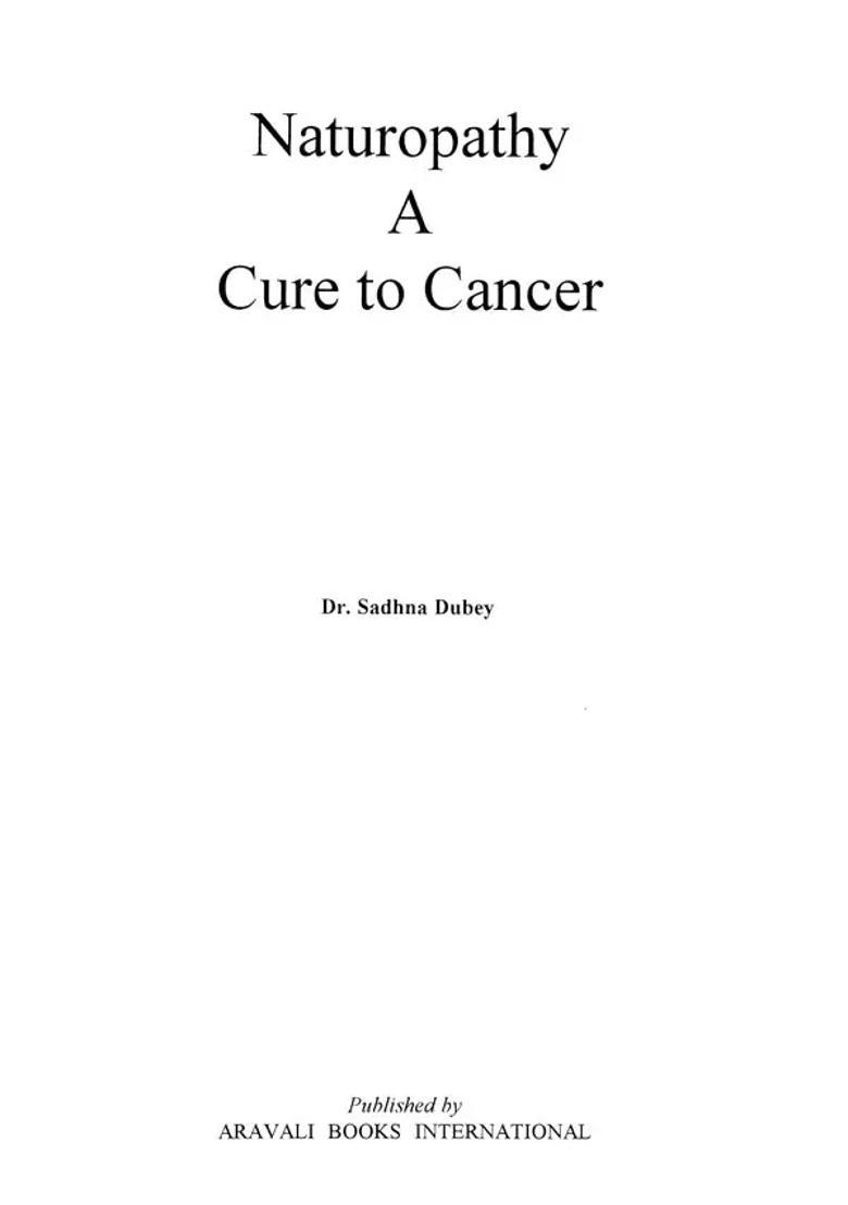 Naturopathy- A Cure to Cancer - Indya