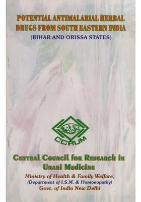 Potential Antimalarial Herbal Drugs from South Eastern India Bihar and Orissa States