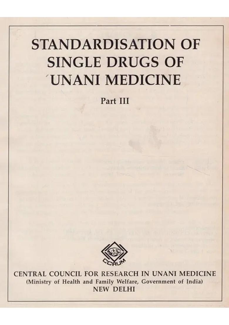 Standardisation of Single Drugs Unani Medicine (Part-III) (An Old and Rare Book) - Indya