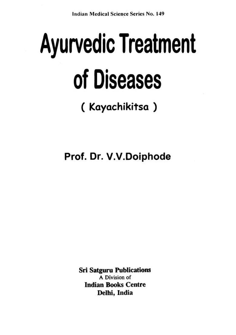 Ayurvedic Treatment of Diseases (Kayachikitsa) - Indya