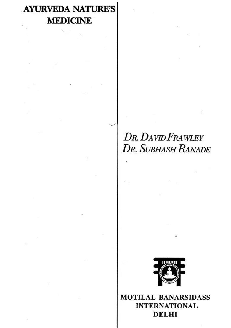 Ayurveda Natures Medicine - Indya