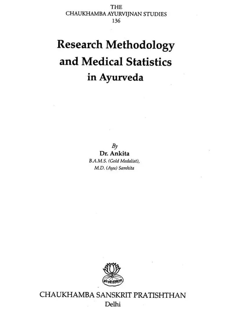 Research Methodology and Medical Statistics in Ayurveda - Indya