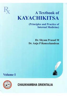 A Textbook of- Kayachikitsa (Principles and Practice of Internal Medicine)