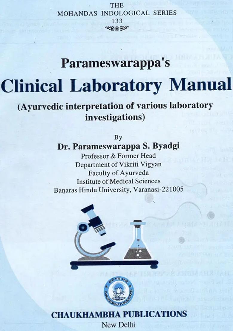Parameswarappas Clinical Laboratory Manual (Ayurvedic Interpretation of Various Investigations) - Indya