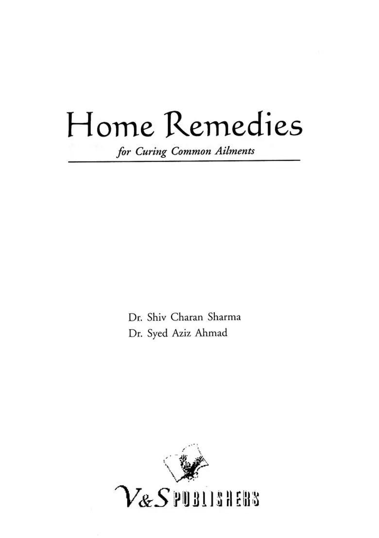 Home Remedies- For Curing Common Ailments - Indya