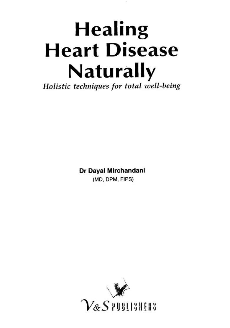 Healing Heart Disease Naturally- Holistic Approach for Total Well-Being - Indya