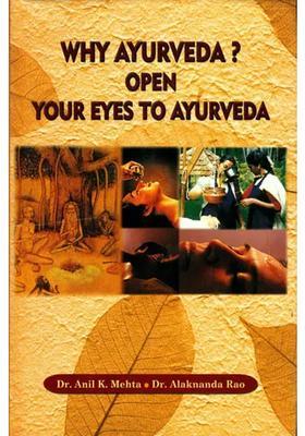 Why Ayurveda Open Your Eyes To Ayurveda