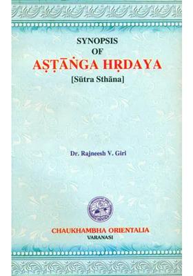 Synopsis of Astanga Hrdaya (Sutra Sthana)