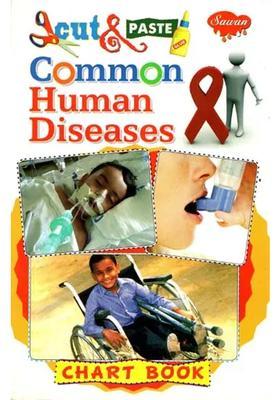 Cut Paste Common Human Diseases (Chart Book)