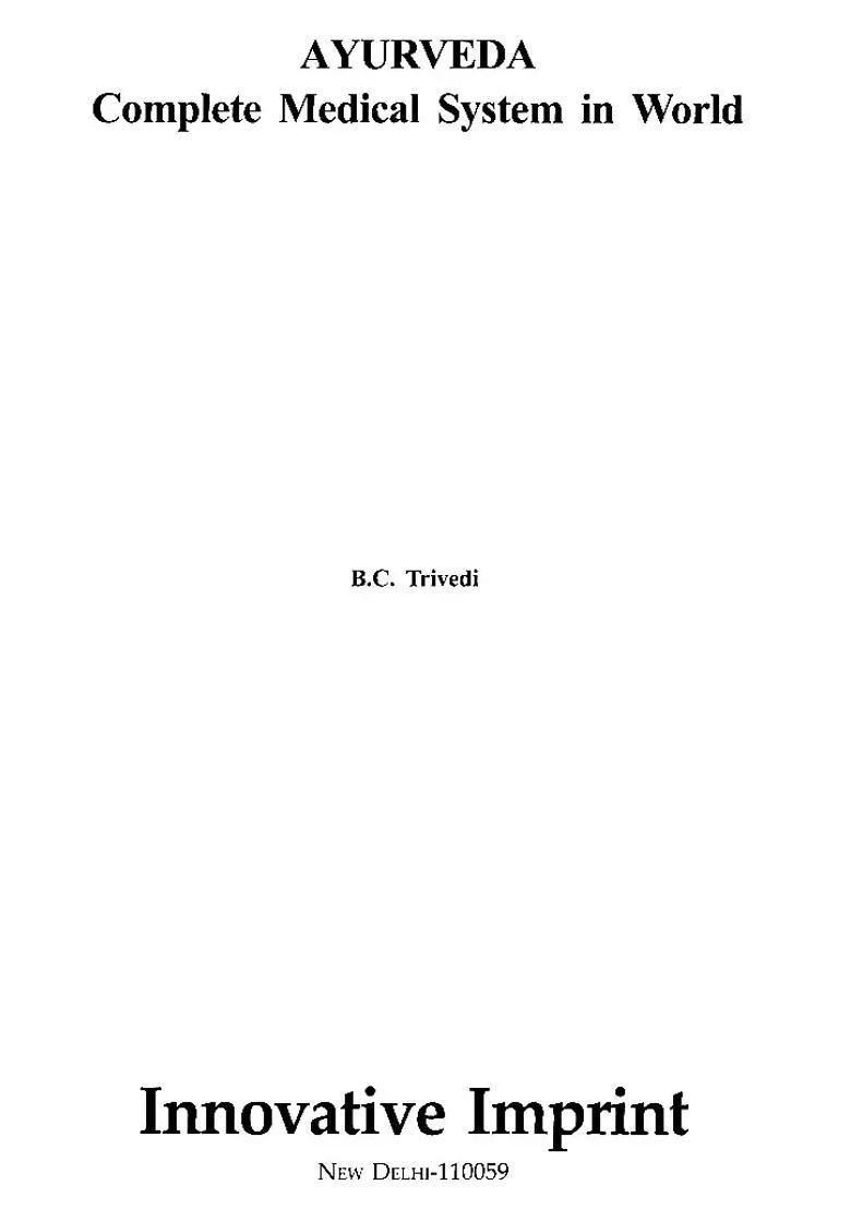 Ayurveda- Complete Medical System in World - Indya