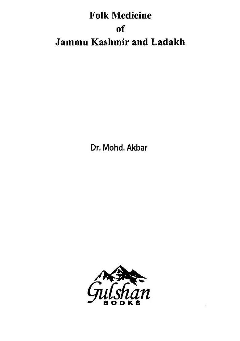 Folk Medicine of Jammu Kashmir and Ladakh - Indya