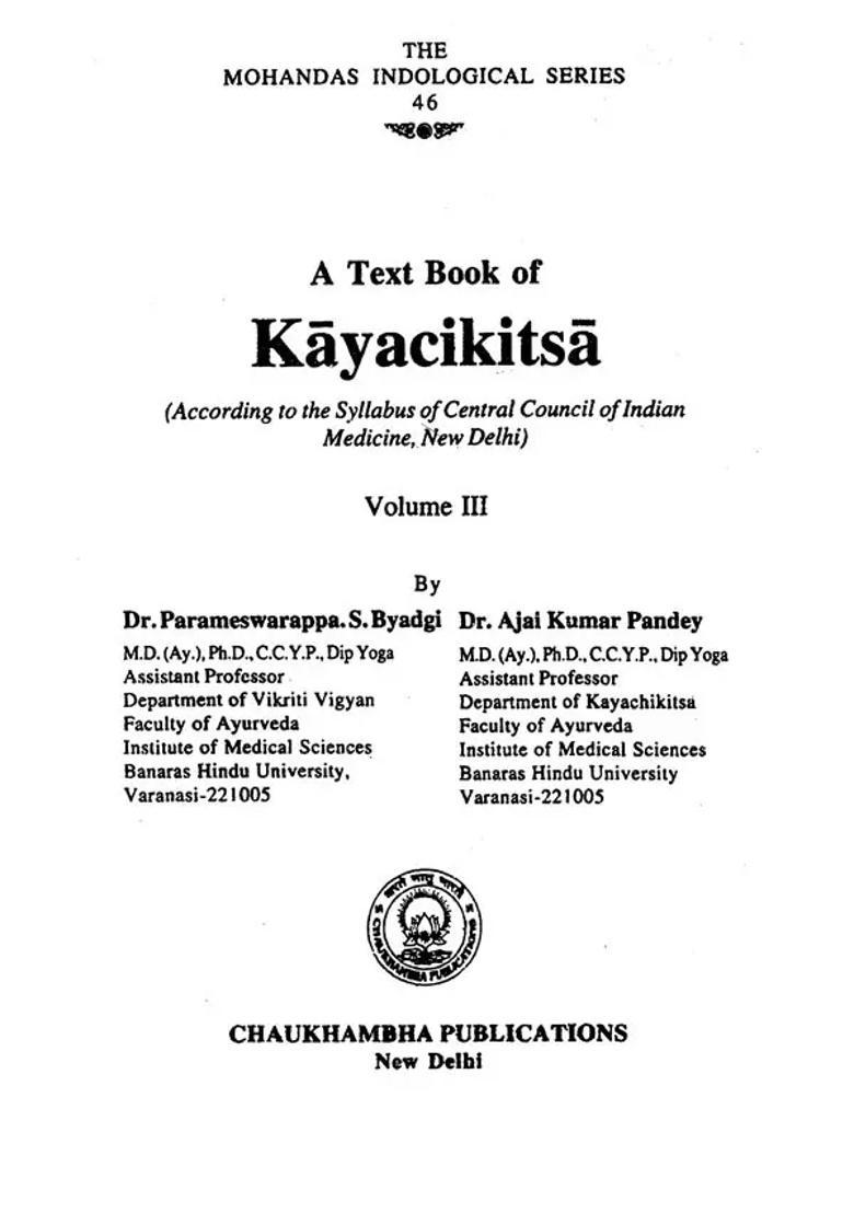 A Text Book of Kayacikitsa (Vol-III) - Indya