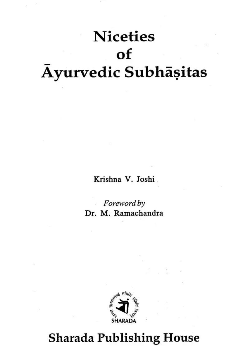 Niceties of Ayurvedic Subhasitas - Indya