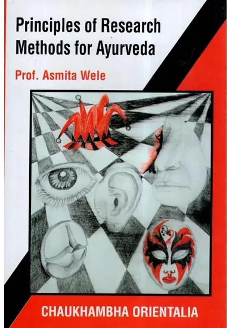 Principles Of Research Methods For Ayurveda - Indya