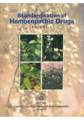 Standardisation of Homoeopathic Durgs (Vol-3)