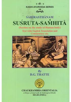 Susruta-Samhita (Section on the Study of Human Body)