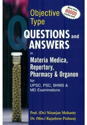 Learning Homoeopathy Through Objective Type Questions and Answers (Materia Medica, Repertory, Pharmacy Organon)