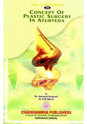 Concept of Plastic Surgery in Ayurveda