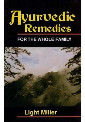 Ayurvedic Remedies for the Whole Family