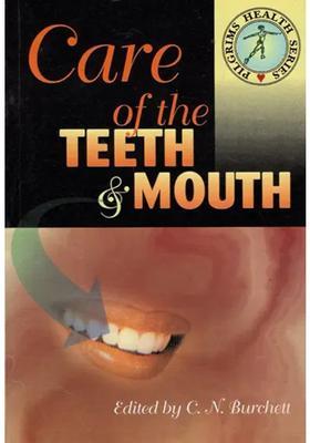 Care of the Teeth Mouth